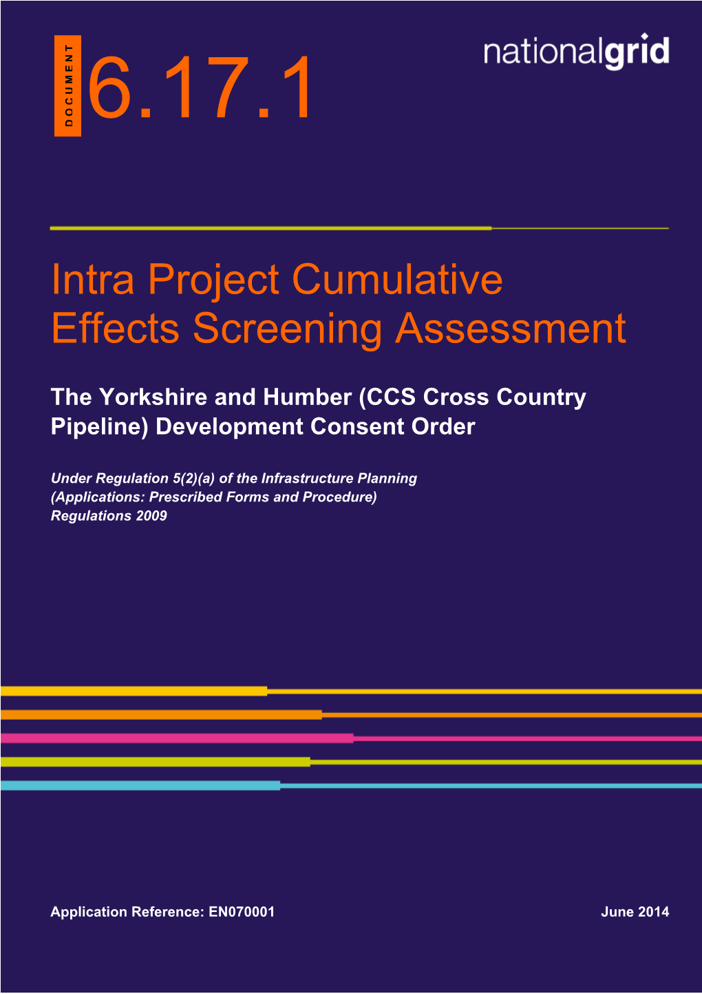 Intra Project Cumulative Effects Screening Assessment