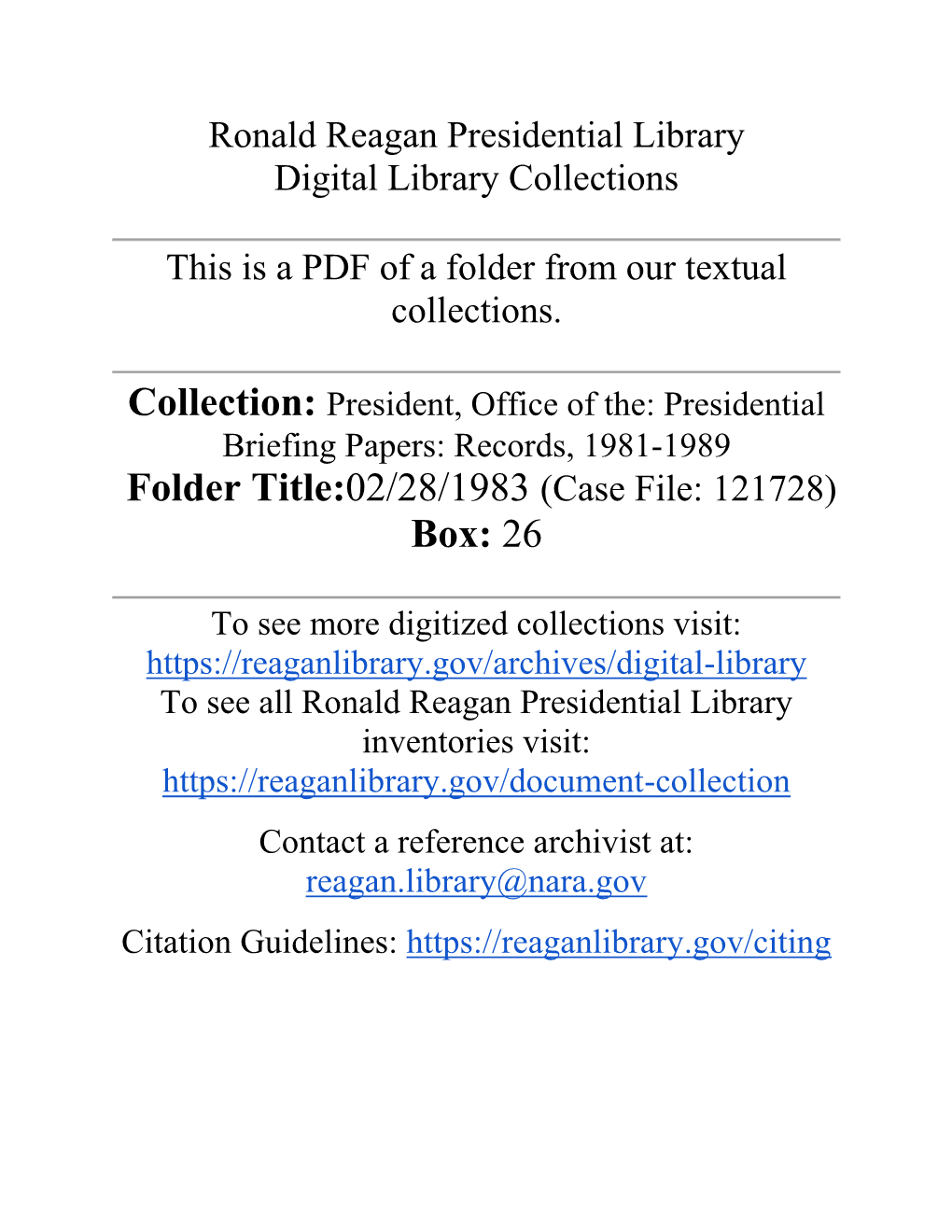02/28/1983 (CASEFILE 121728) FOIA S07-0077 /02 Box Number 26 REAGAN LIBRARY