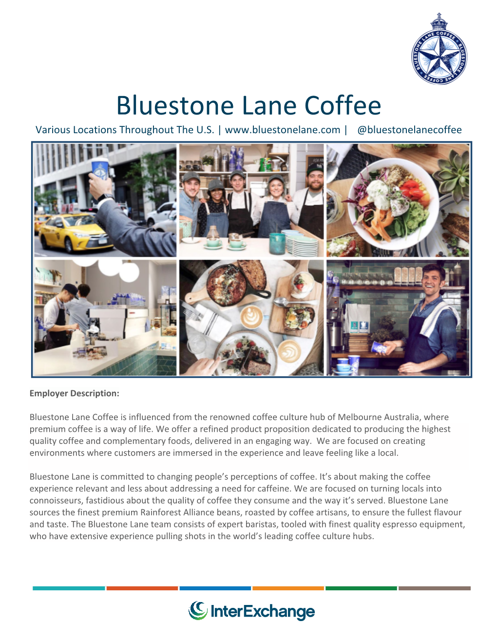 Bluestone Lane Coffee Various Locations Throughout the U.S