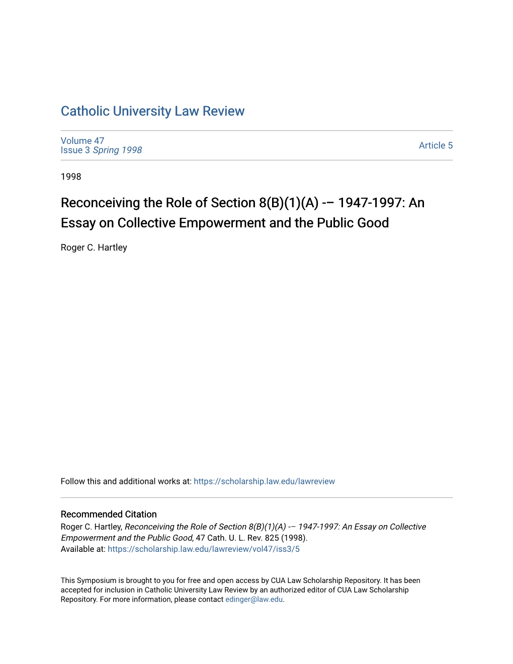 Reconceiving the Role of Section 8(B)(1)(A) -– 1947-1997: an Essay on Collective Empowerment and the Public Good