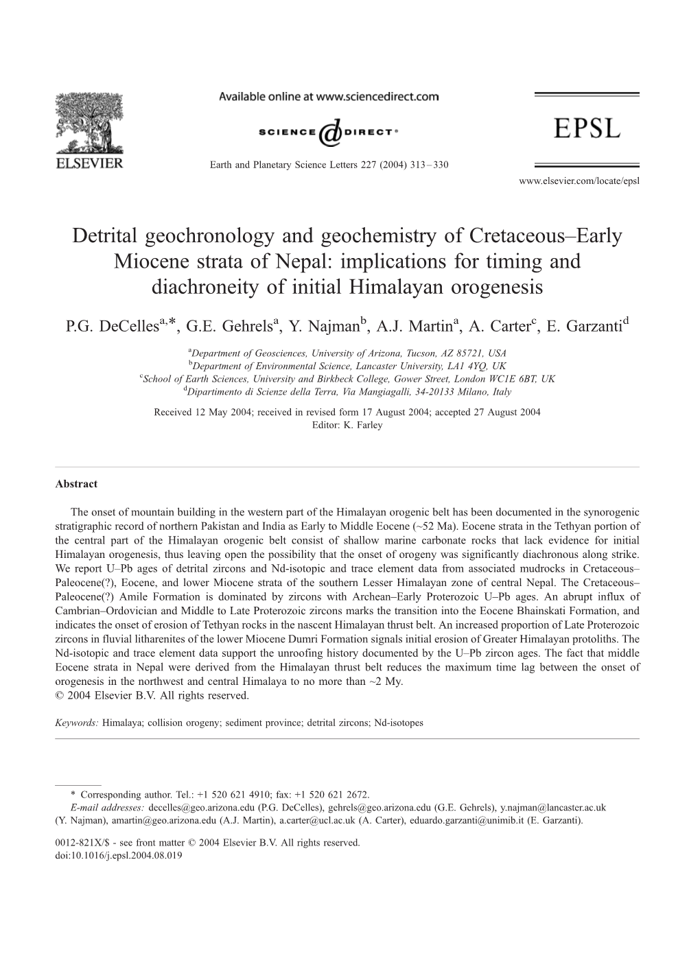 Detrital Geochronology and Geochemistry of Cretaceous–Early Miocene Strata of Nepal: Implications for Timing and Diachroneity of Initial Himalayan Orogenesis