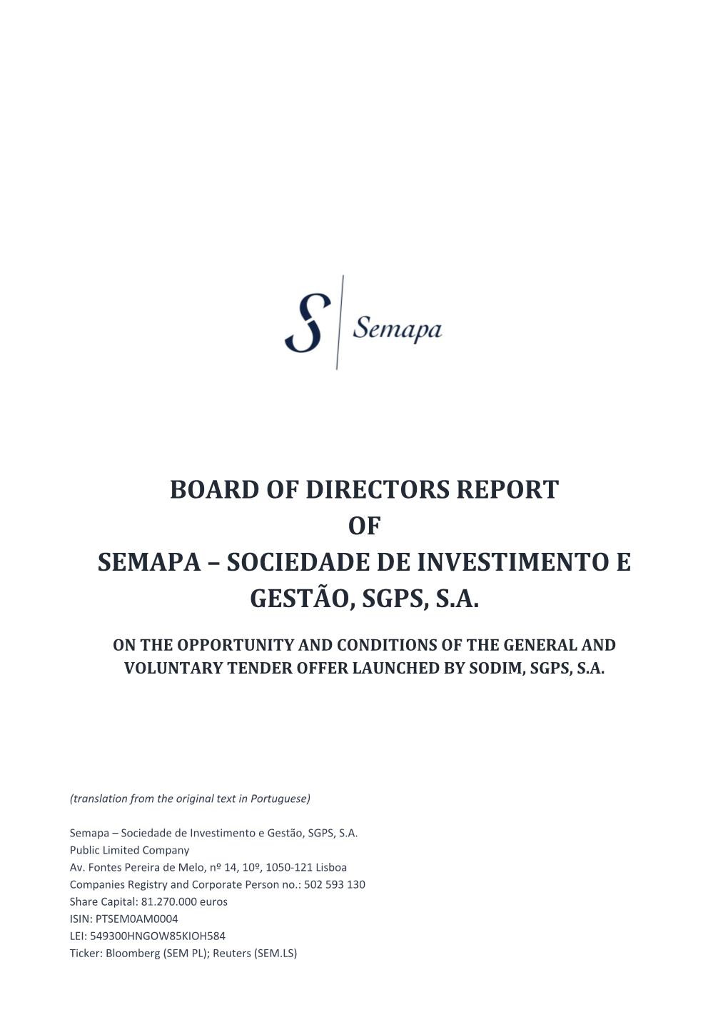 Board of Directors Report of Semapa – Sociedade De Investimento E Gestão, Sgps, S.A