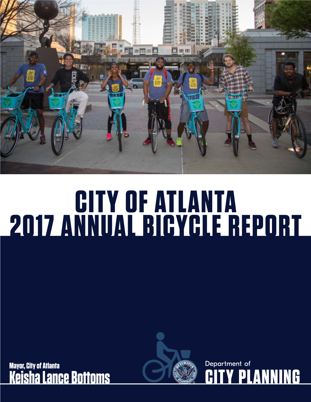 City of Atlanta 2017 Annual Bicycle Report