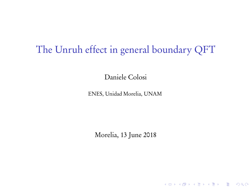The Unruh Effect in General Boundary QFT