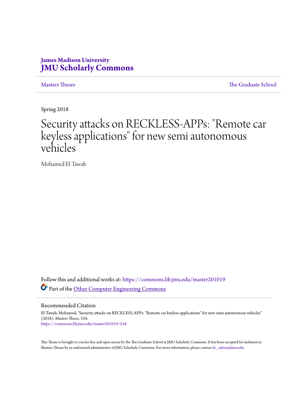 Security Attacks on RECKLESS-Apps: "Remote Car Keyless Applications" for New Semi Autonomous Vehicles Mohamed El-Tawab