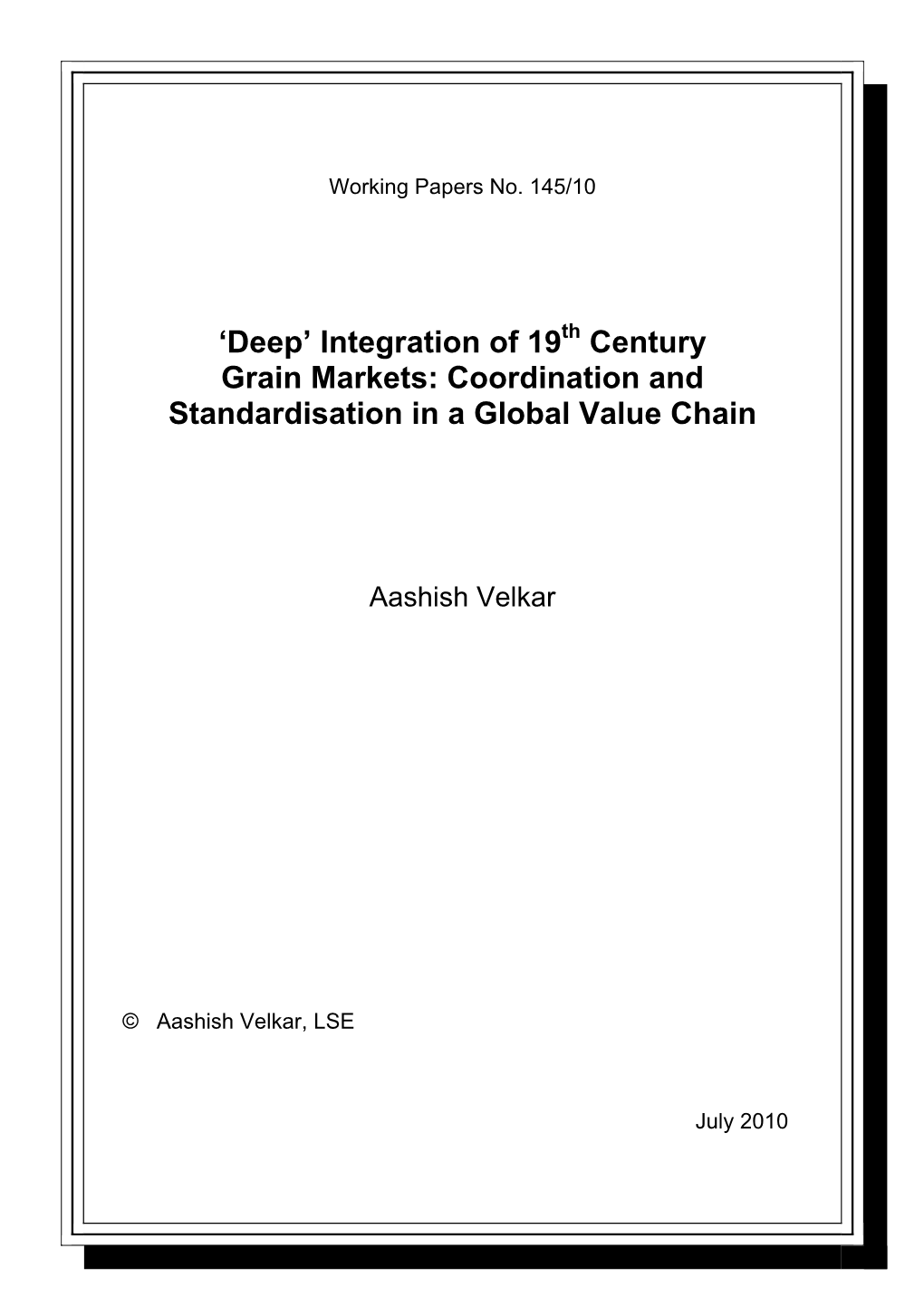 'Deep' Integration of 19 Century Grain Markets