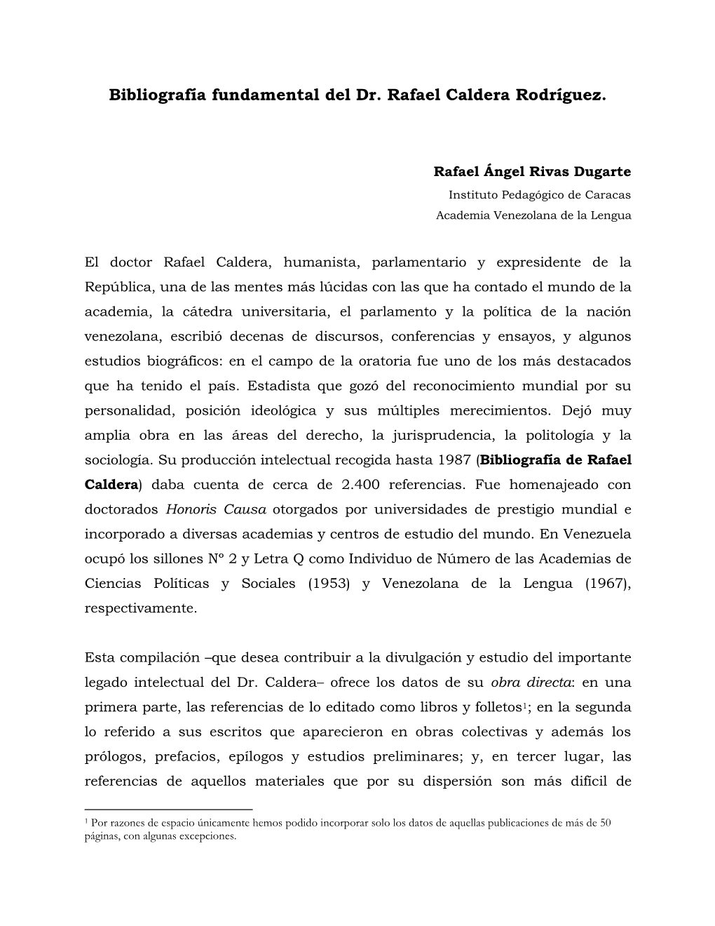 Bibliografía Fundamental Del Dr. Rafael Caldera Rodríguez