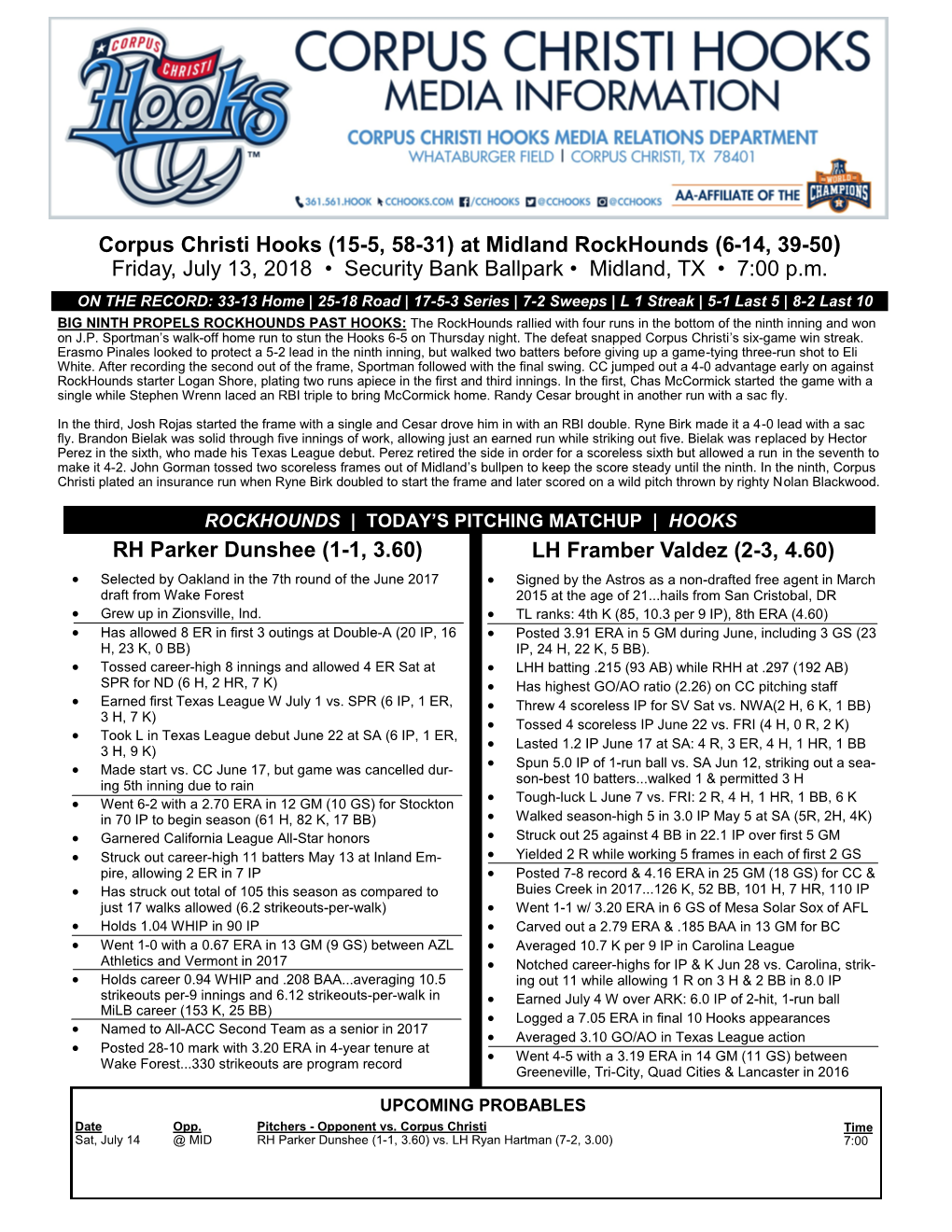 Corpus Christi Hooks (15-5, 58-31) at Midland Rockhounds (6-14, 39-50) Friday, July 13, 2018 • Security Bank Ballpark • Midland, TX • 7:00 P.M