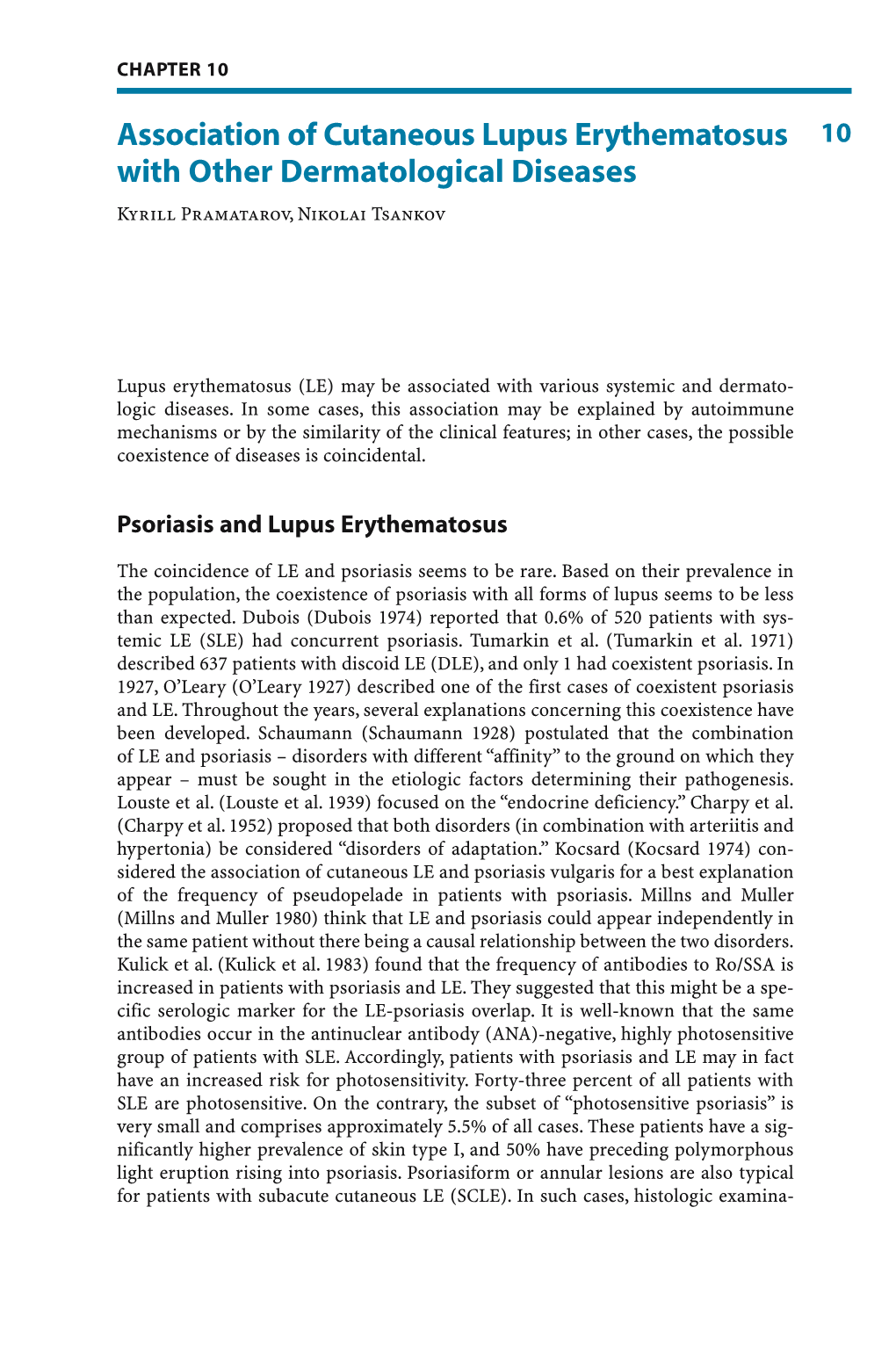Association of Cutaneous Lupus Erythematosus with Other
