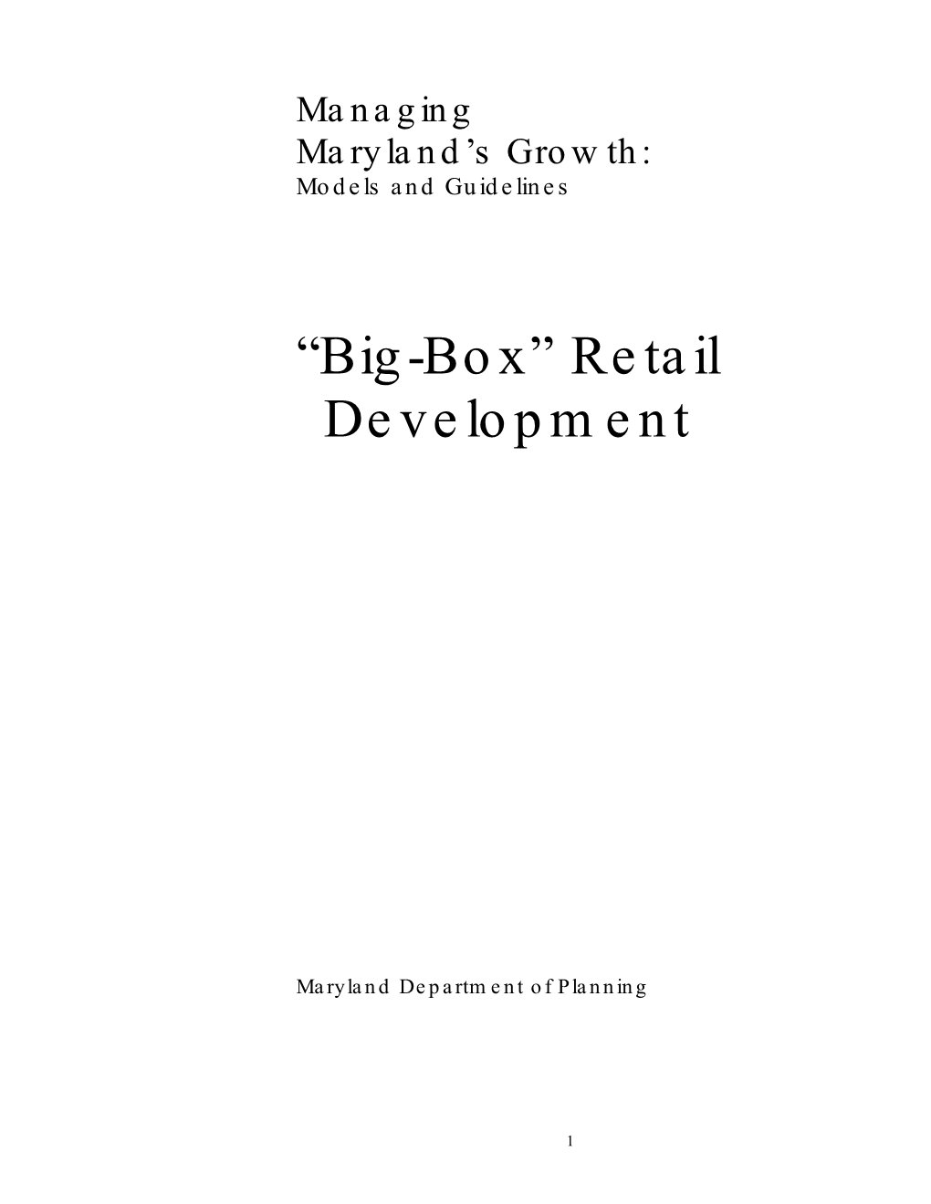 Big-Box” Retail Development