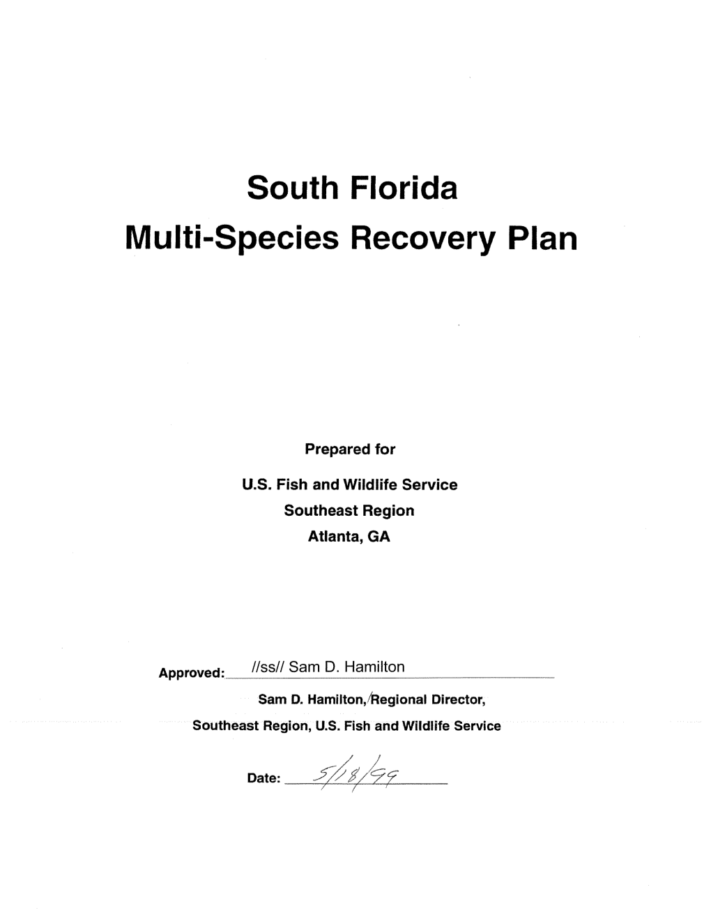 FWS (U.S. Fish and Wildlife Service). 1999. South Florida Multi-Species