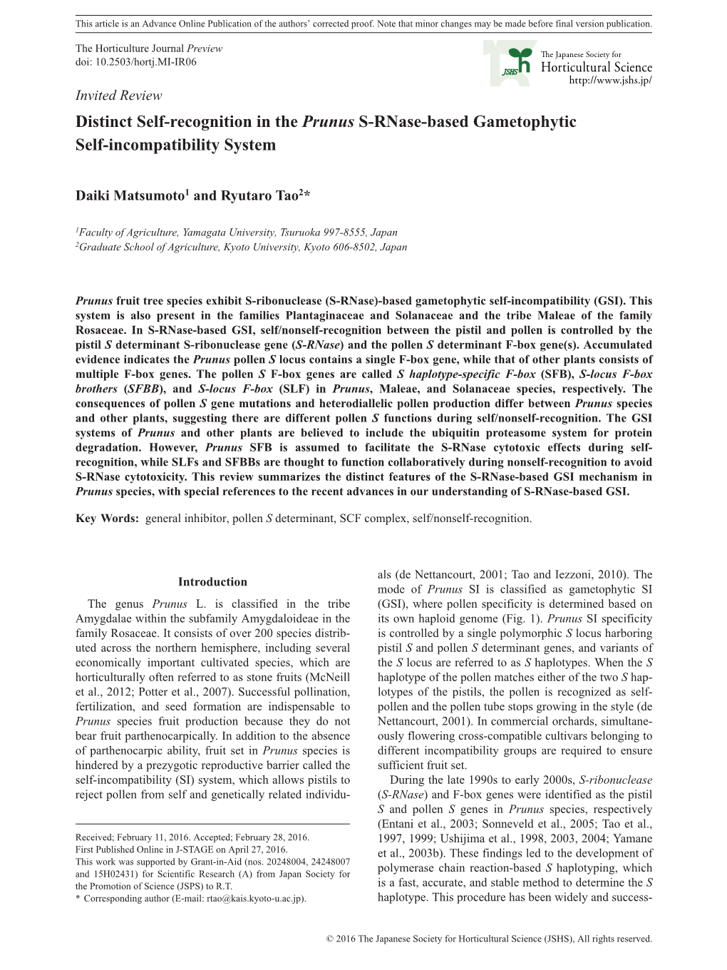 Distinct Self-Recognition in the Prunus S-Rnase-Based Gametophytic Self-Incompatibility System