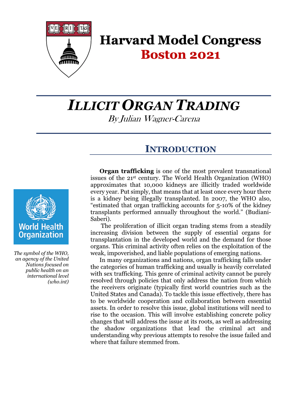 ILLICIT ORGAN TRADING by Julian Wagner-Carena