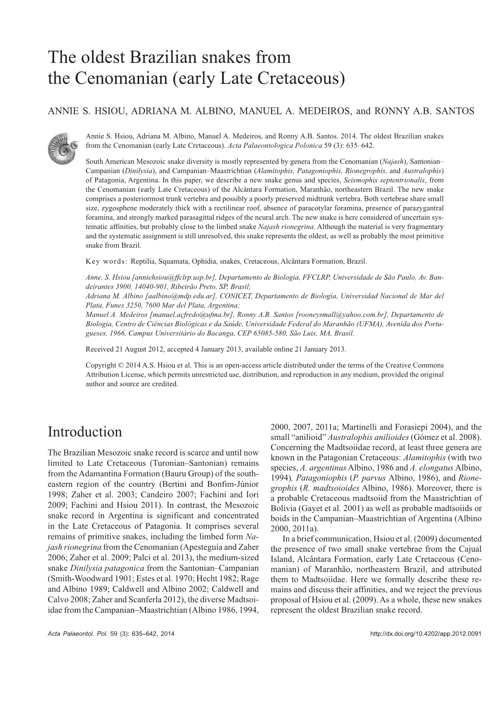 The Oldest Brazilian Snakes from the Cenomanian (Early Late Cretaceous)