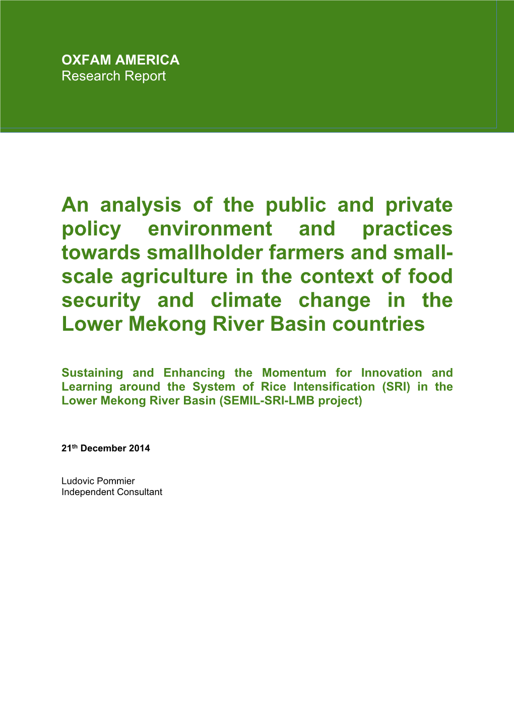 An Analysis of the Public and Private Policy Environment