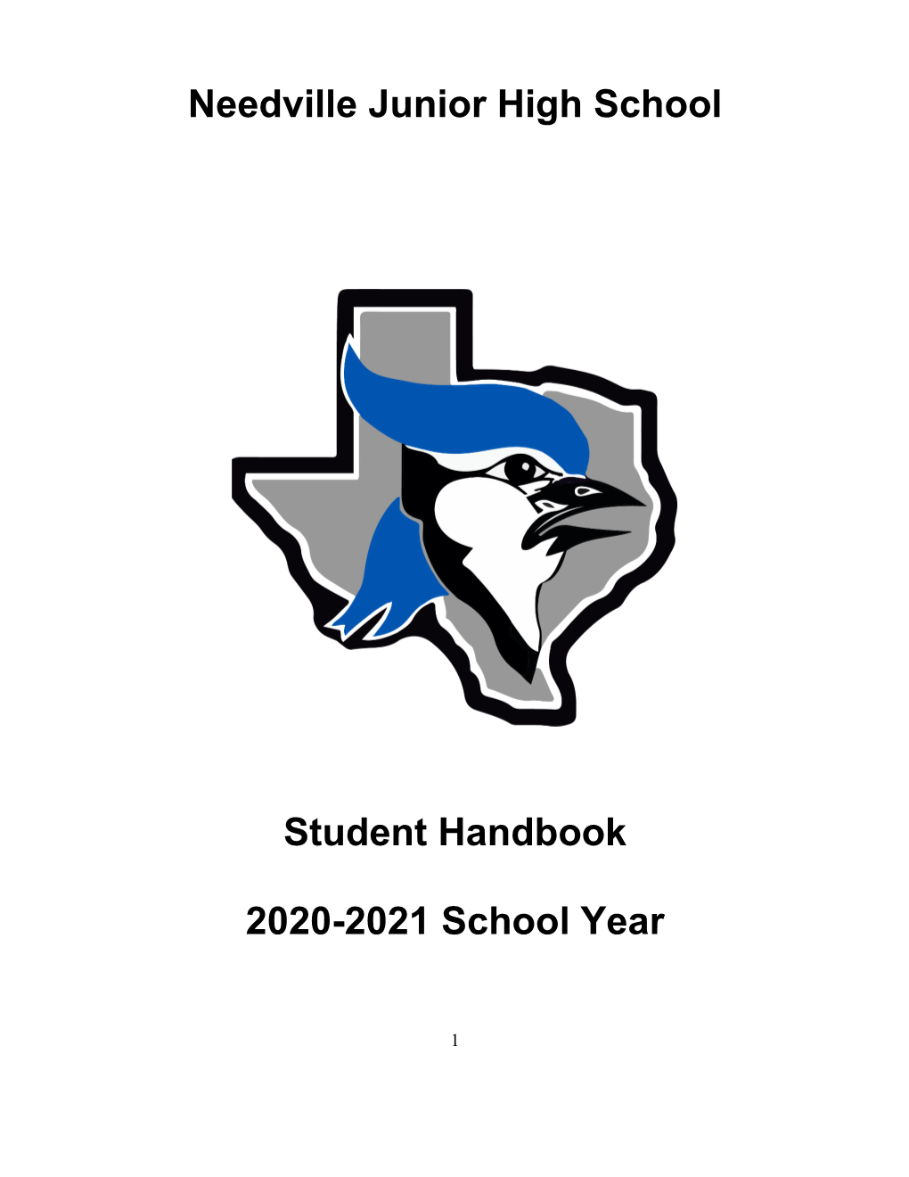 Needville Junior High School Student Handbook 2020-2021 School Year