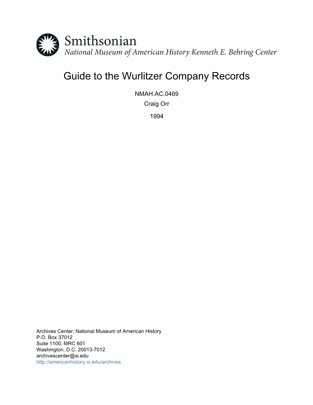 Guide to the Wurlitzer Company Records