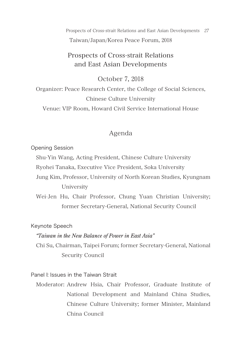 Prospects of Cross-Strait Relations and East Asian Developments  Taiwan/Japan/Korea Peace Forum, 2018