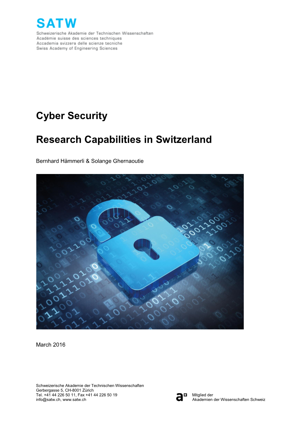 Cyber Security Research Capabilities in Switzerland