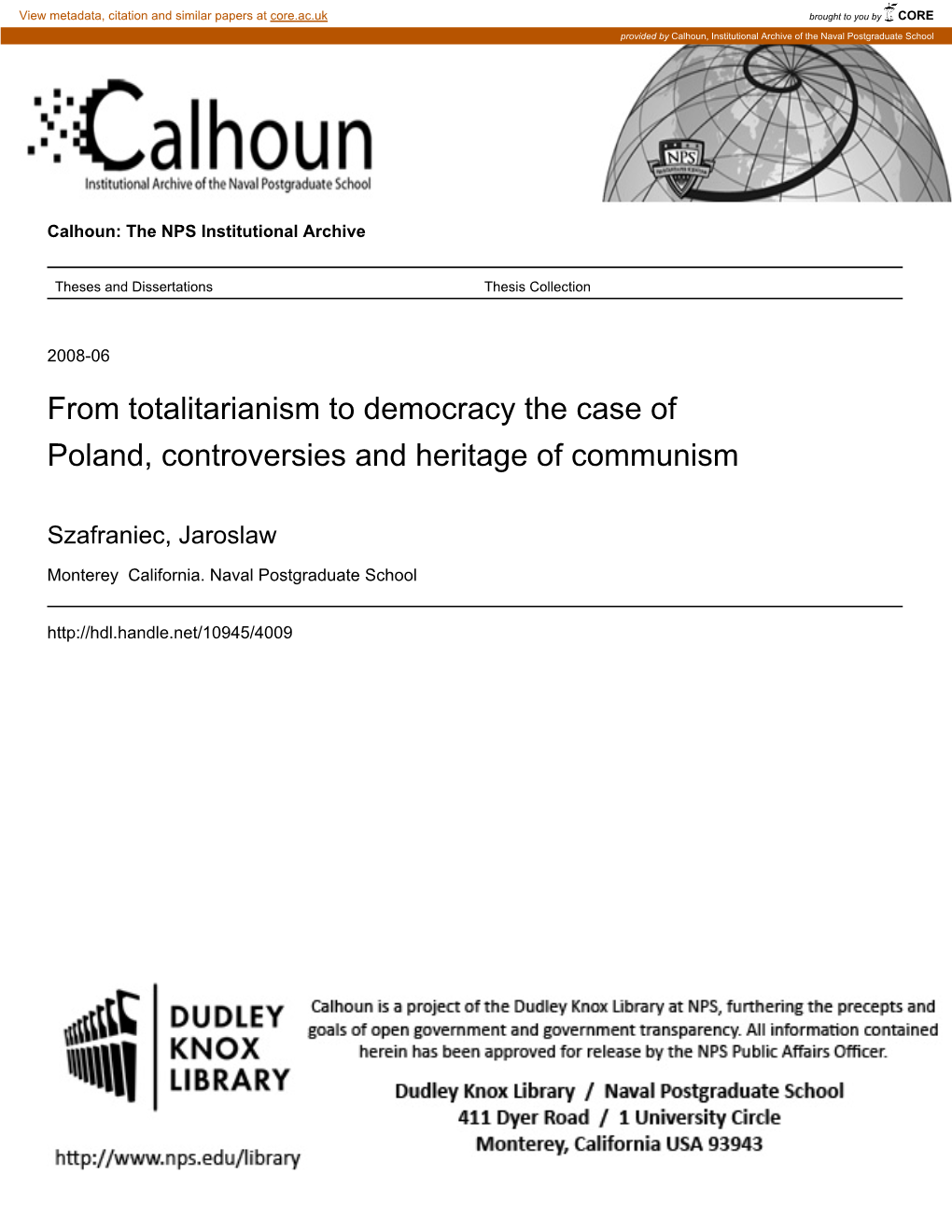 From Totalitarianism to Democracy the Case of Poland, Controversies and Heritage of Communism