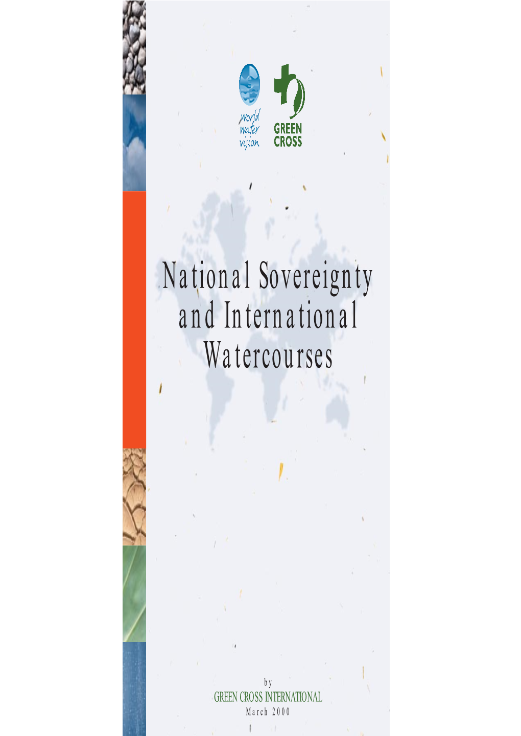 National Sovereignty and International Watercourses