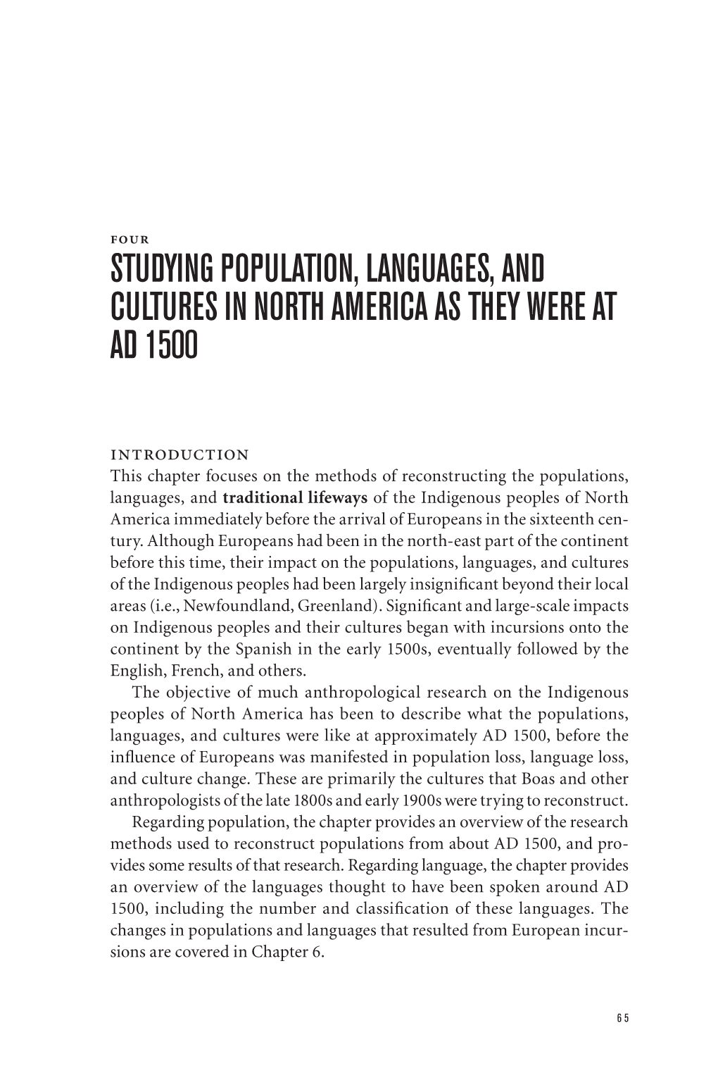 Studying Population, Languages, and Cultures in North America As They Were at Ad 1500