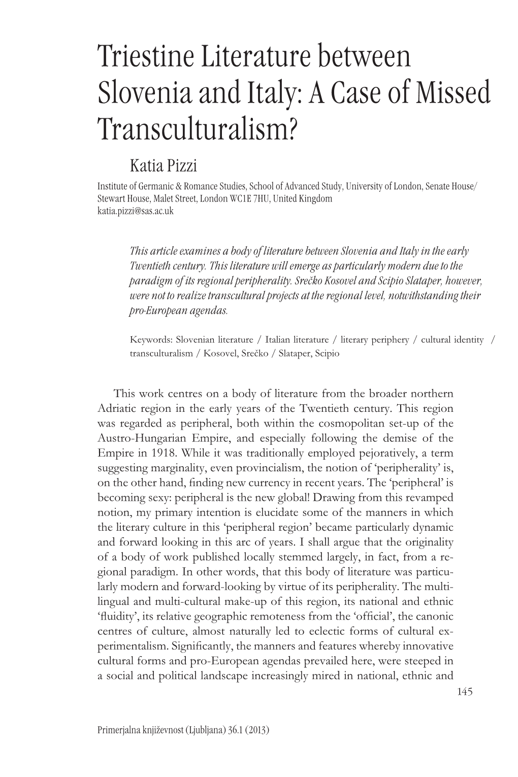 Triestine Literature Between Slovenia and Italy: a Case of Missed Transculturalism?