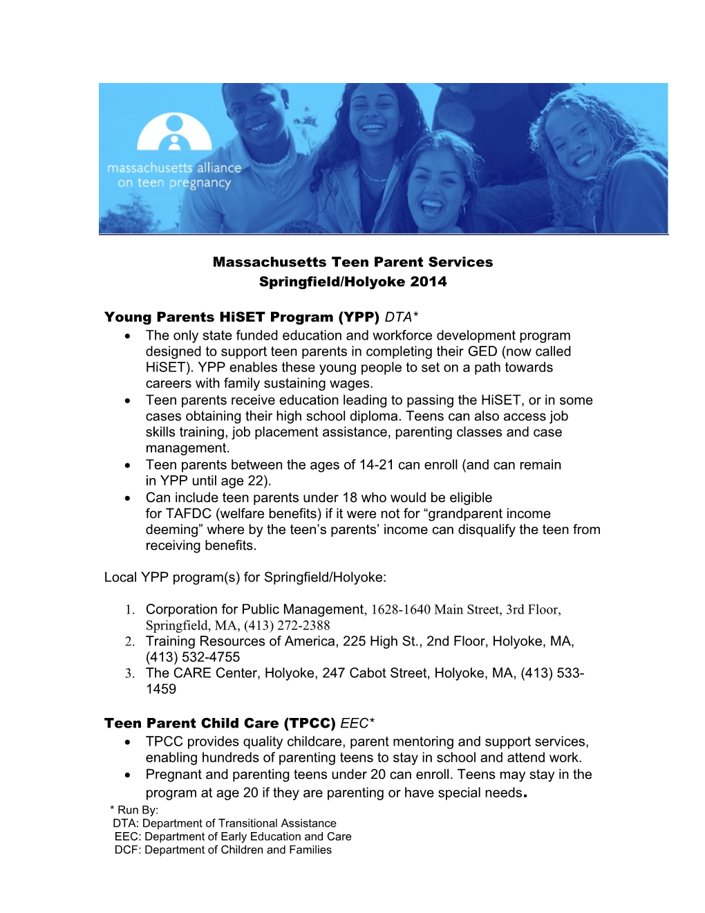 Young Parent GED Program (YPP) DTA*