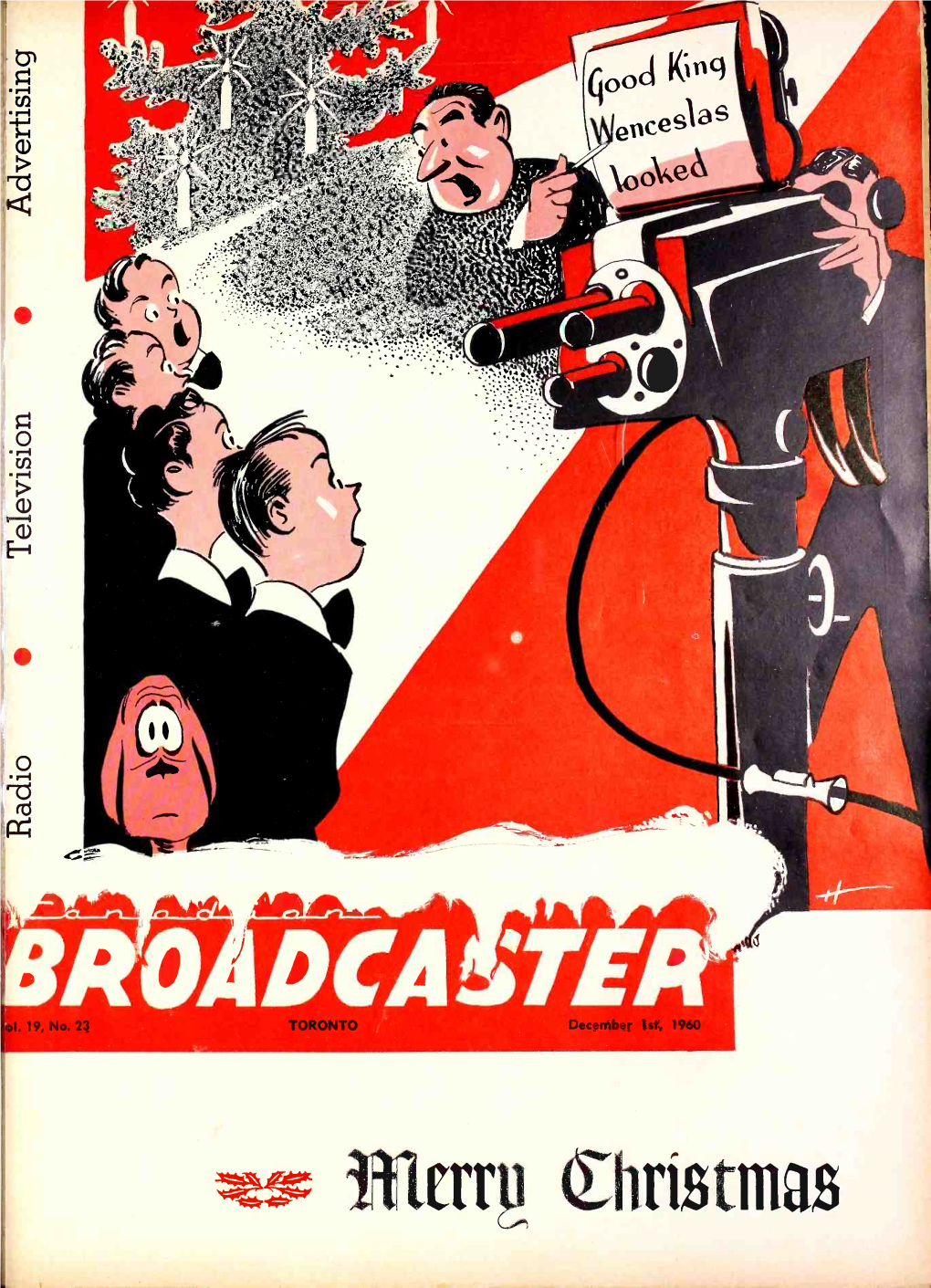 I1trr Tzhriztniaz Page Two Canadian Broadcaster December Ist, 1960