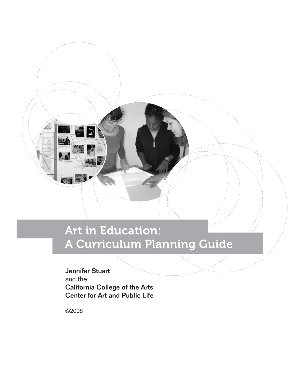 Art in Education: a Curriculum Planning Guide