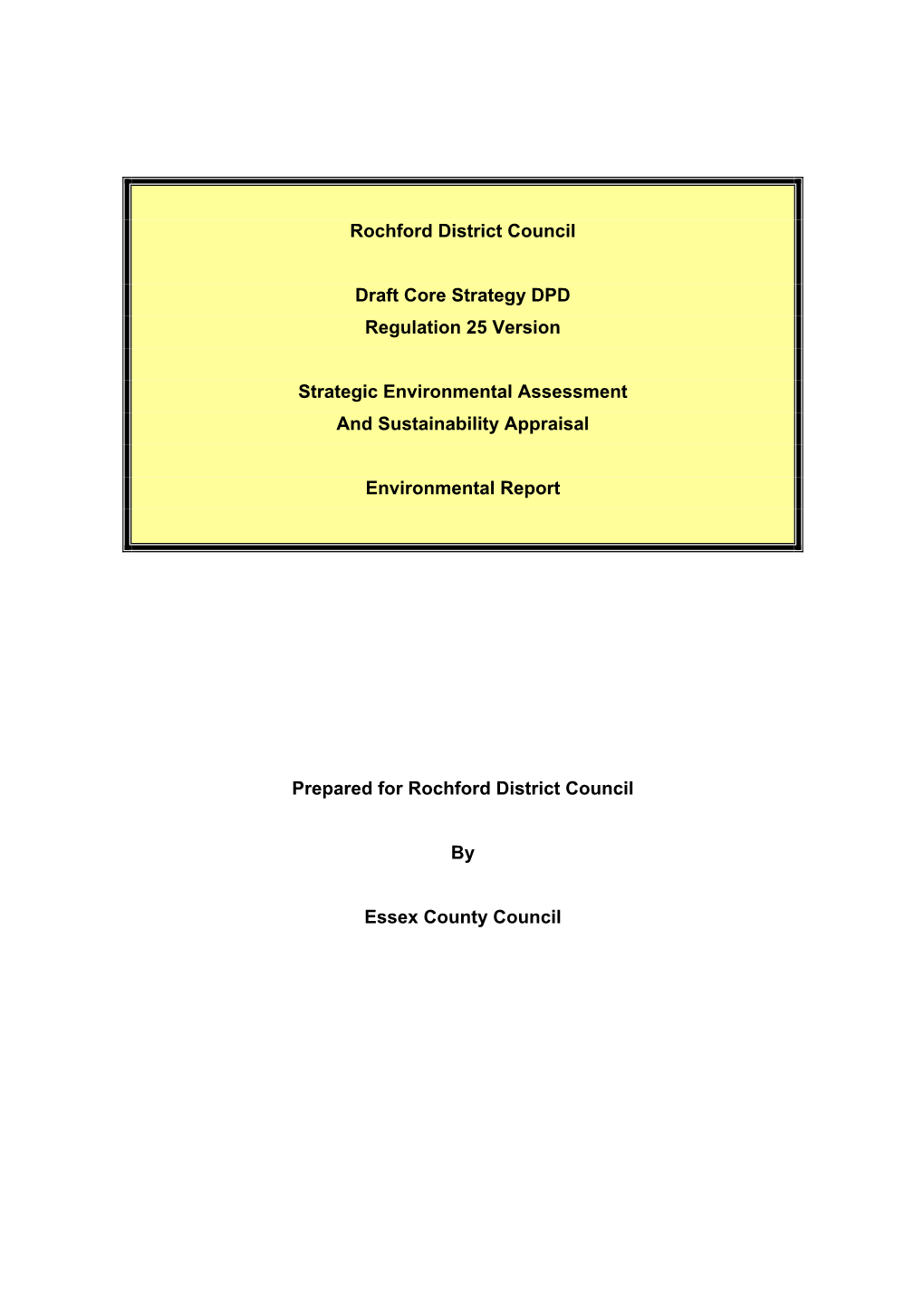 Strategic Environmental Assessment and Sustainability Appraisal