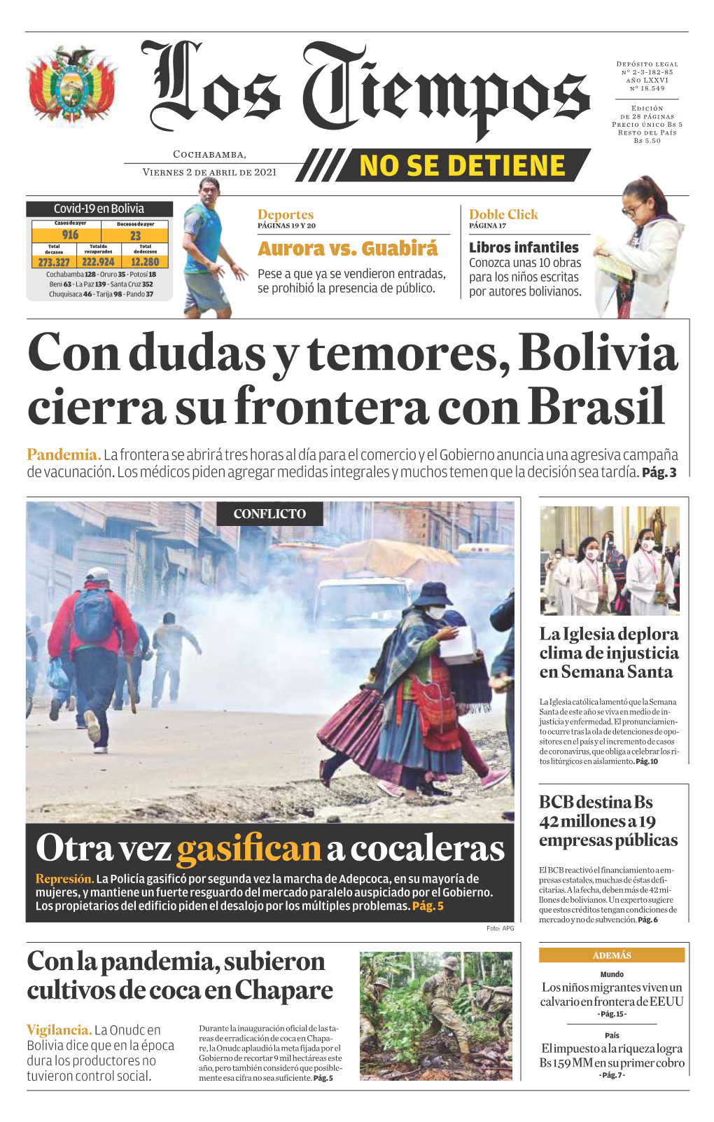 Con Dudas Y Temores, Bolivia Cierra Su Frontera Con Brasil Pandemia