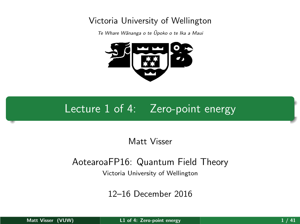 Lecture 1 of 4: Zero-Point Energy