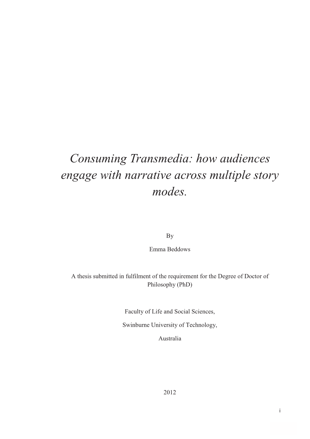 How Audiences Engage with Narrative Across Multiple Story Modes