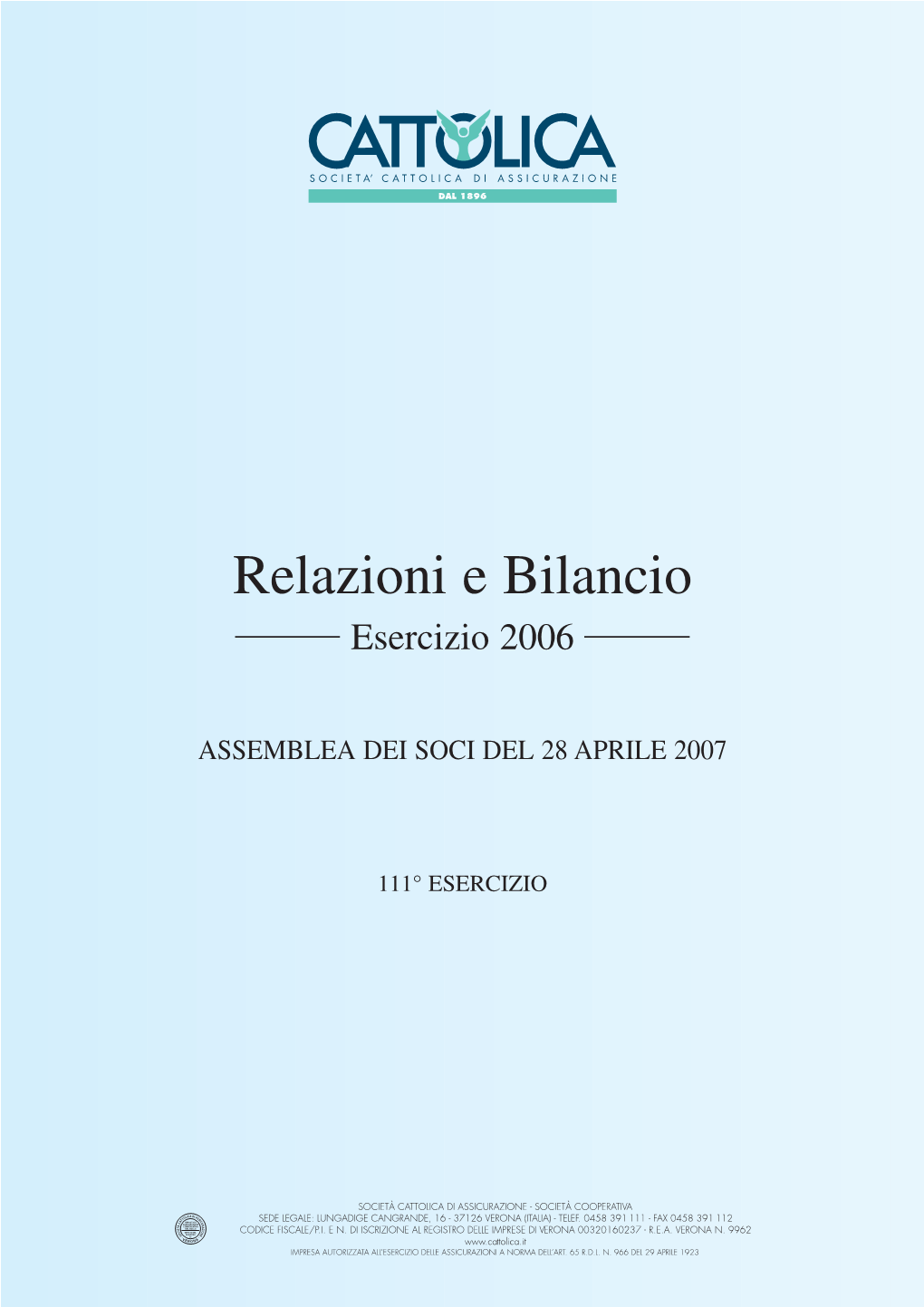 Relazioni E Bilancio Esercizio 2006