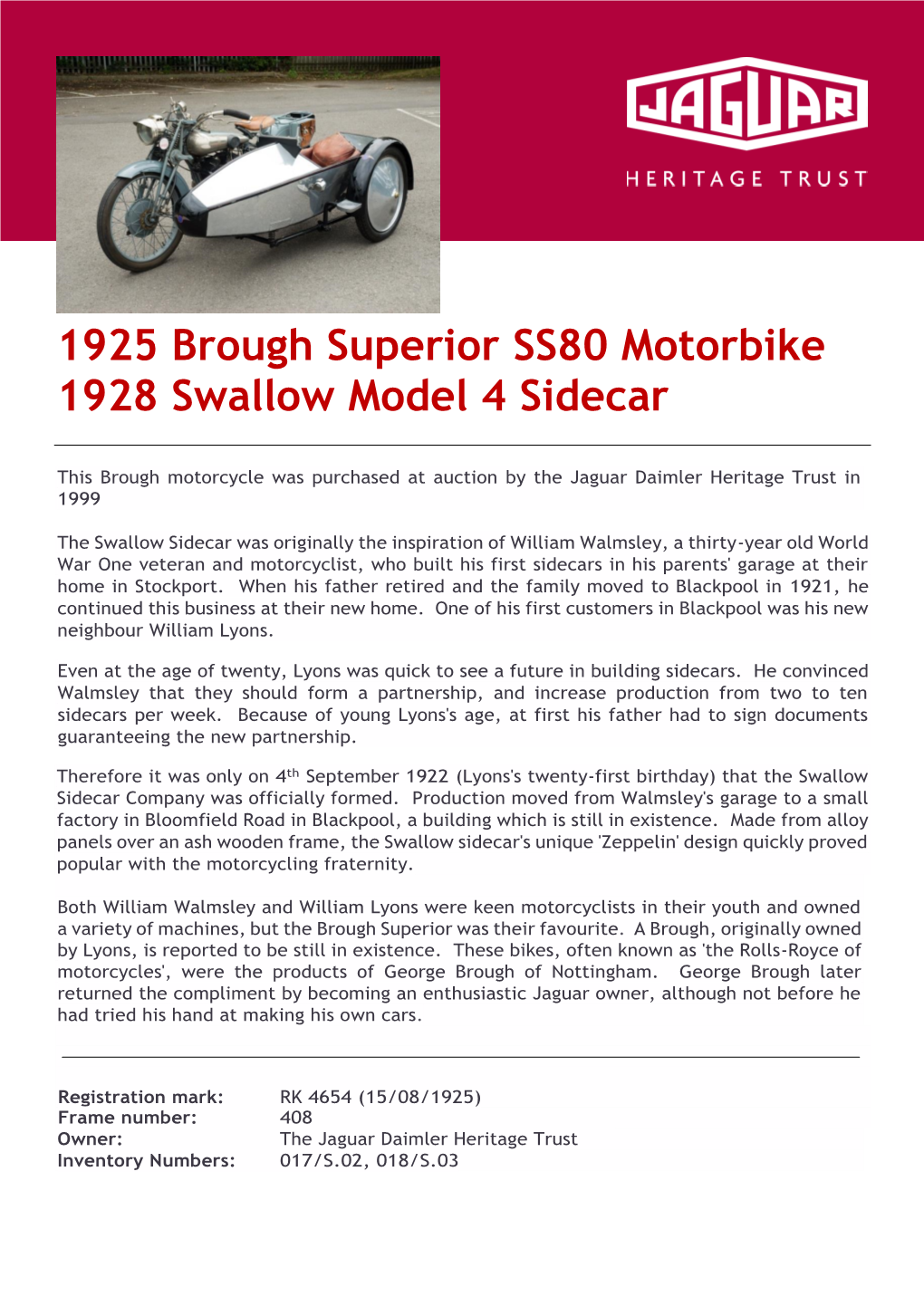 1925 Brough Superior SS80 Motorbike 1928 Swallow Model 4 Sidecar