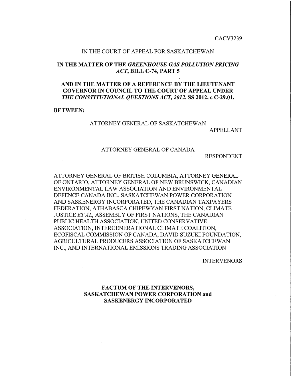 Cacv3239 in the Court of Appeal for Saskatchewan in the Matter of the Greenhouse Gas Pollution Pricing Act, Bill C-74, Part 5 An