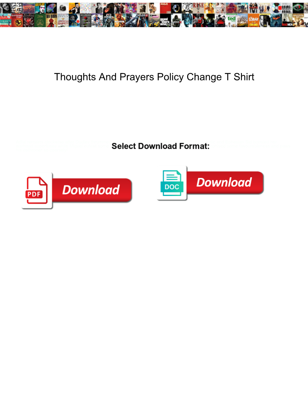 Thoughts and Prayers Policy Change T Shirt