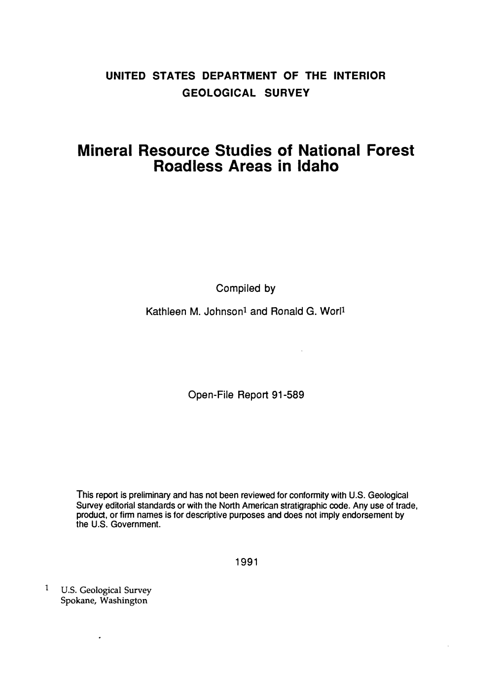 Mineral Resource Studies of National Forest Roadless Areas in Idaho