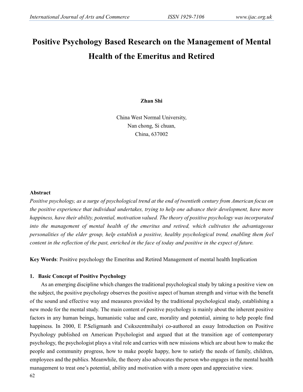 Positive Psychology Based Research on the Management of Mental Health of the Emeritus and Retired