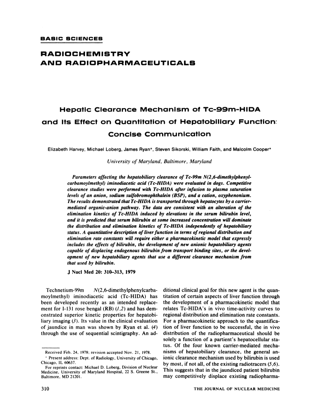 Hepatic Clearance Mechanism of Tc-99M-HIDA and Its Effect on Quantltation of Hepatobiliary Function: Concise Communication