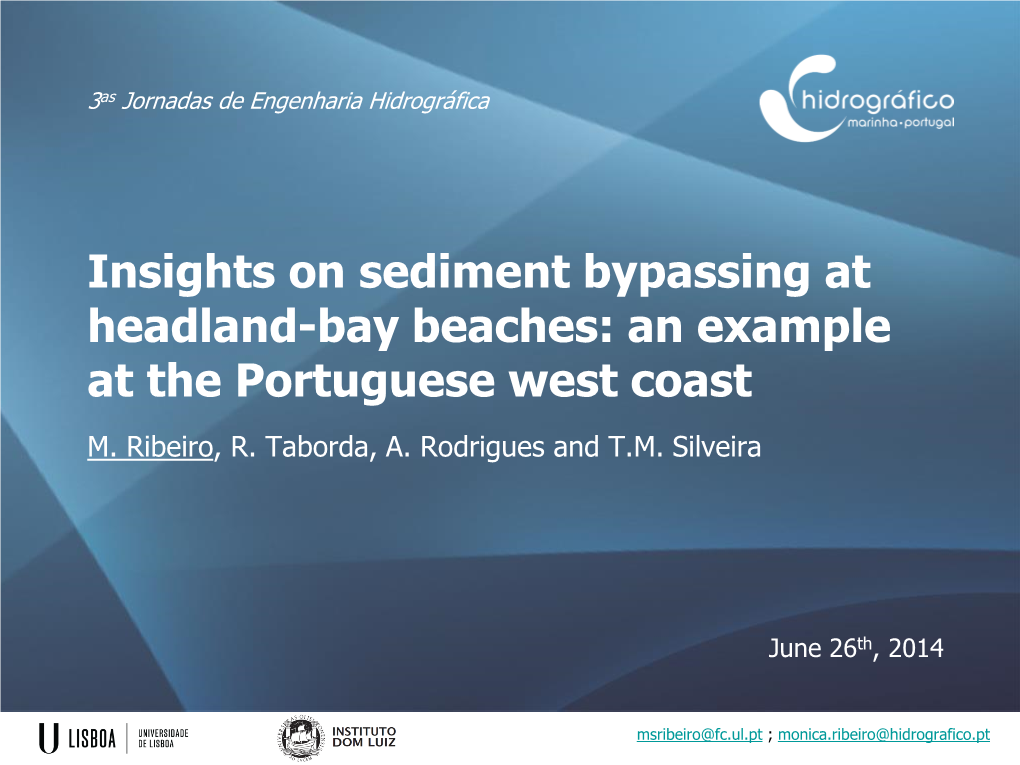 Insights on Sediment Bypassing at Headland-Bay Beaches: an Example at the Portuguese West Coast M