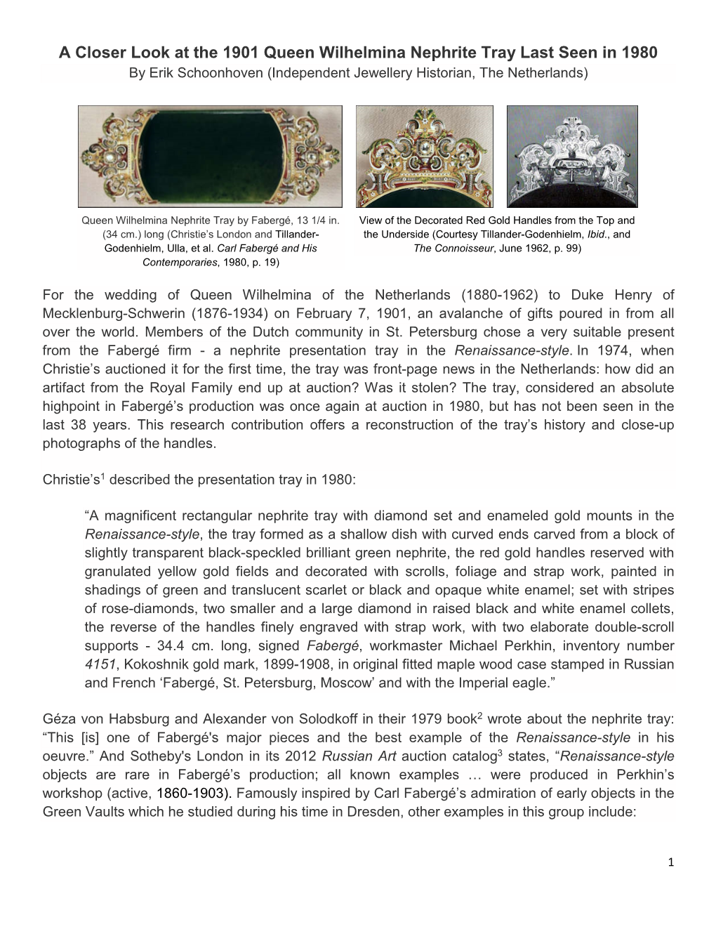 A Closer Look at the 1901 Queen Wilhelmina Nephrite Tray Last Seen in 1980 by Erik Schoonhoven (Independent Jewellery Historian, the Netherlands)