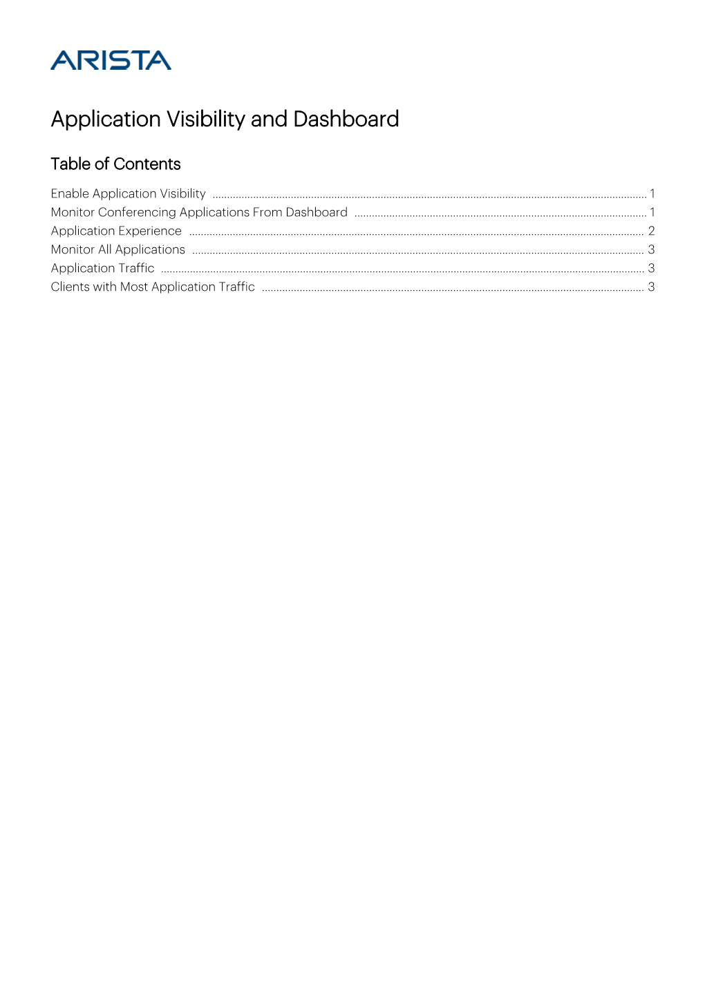 Application Visibility and Dashboard