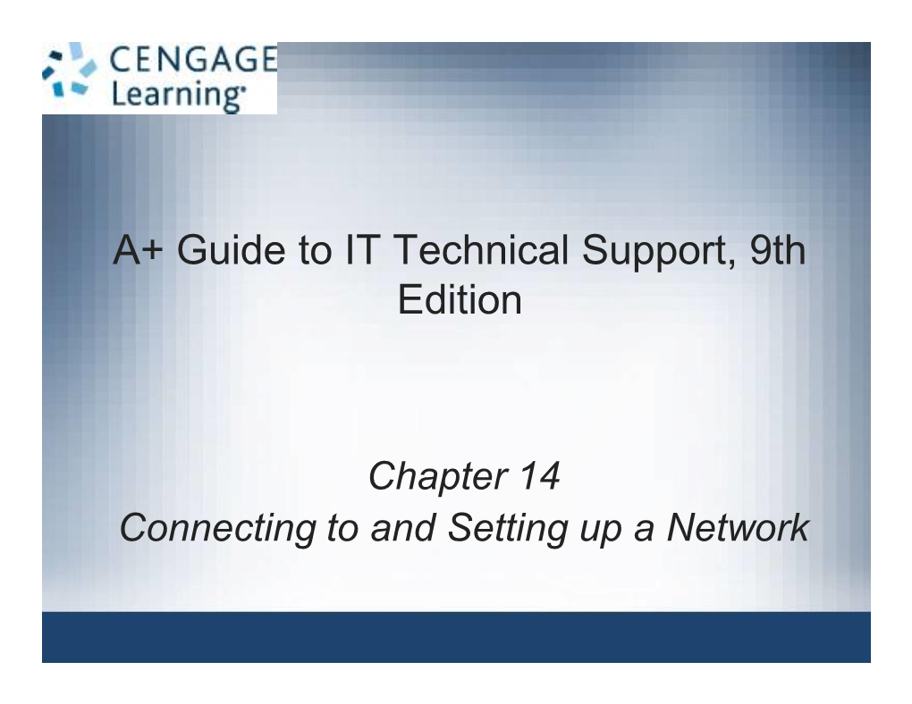 A+ Guide to IT Technical Support, 9Th Edition