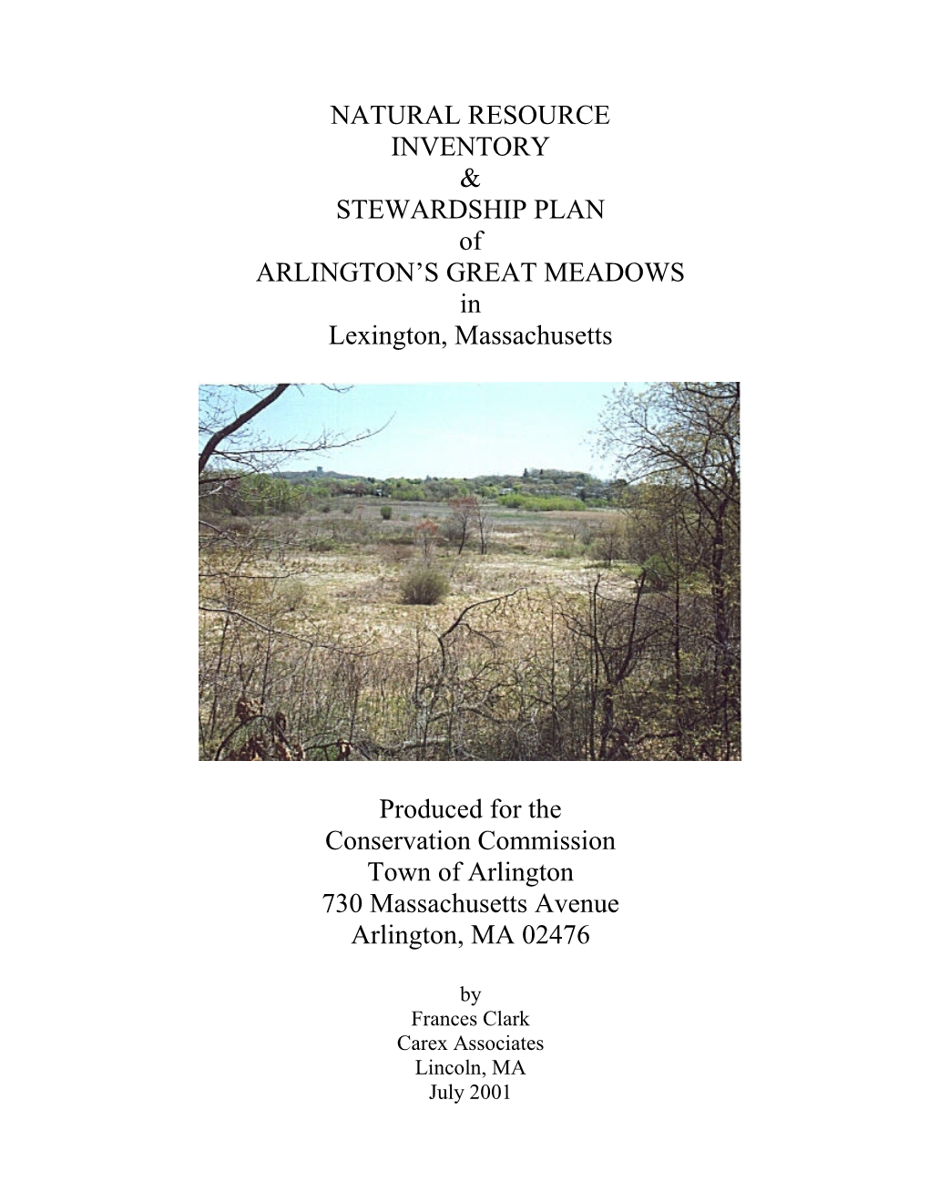 NATURAL RESOURCE INVENTORY & STEWARDSHIP PLAN of ARLINGTON’S GREAT MEADOWS in Lexington, Massachusetts