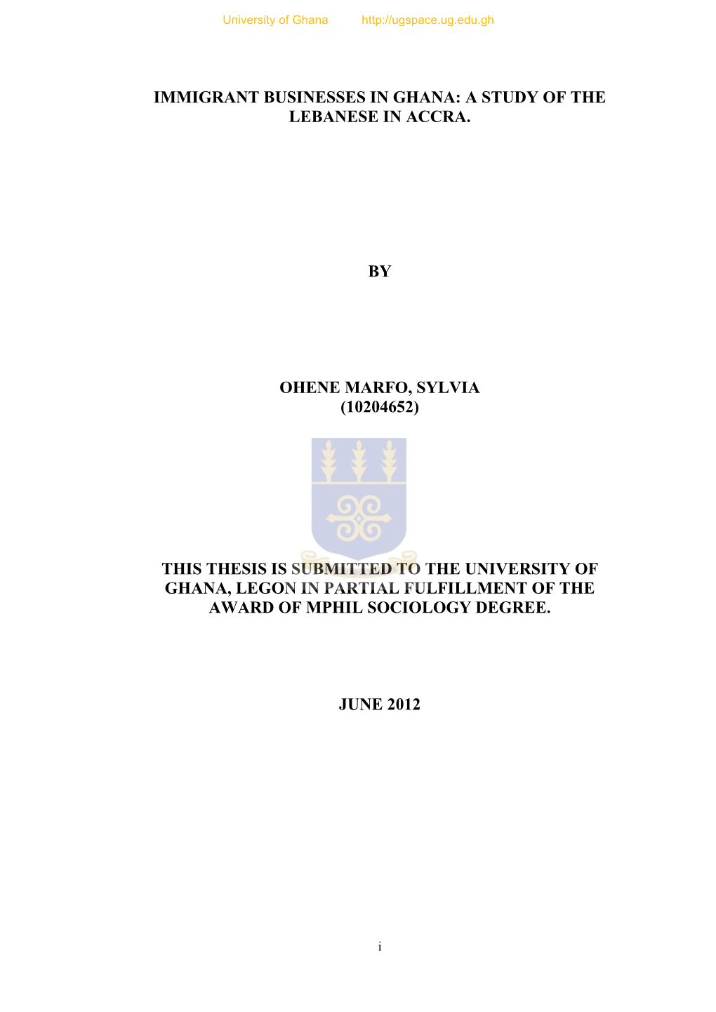 A Study of the Lebanese in Accra. by Ohene Marfo, Sylvia