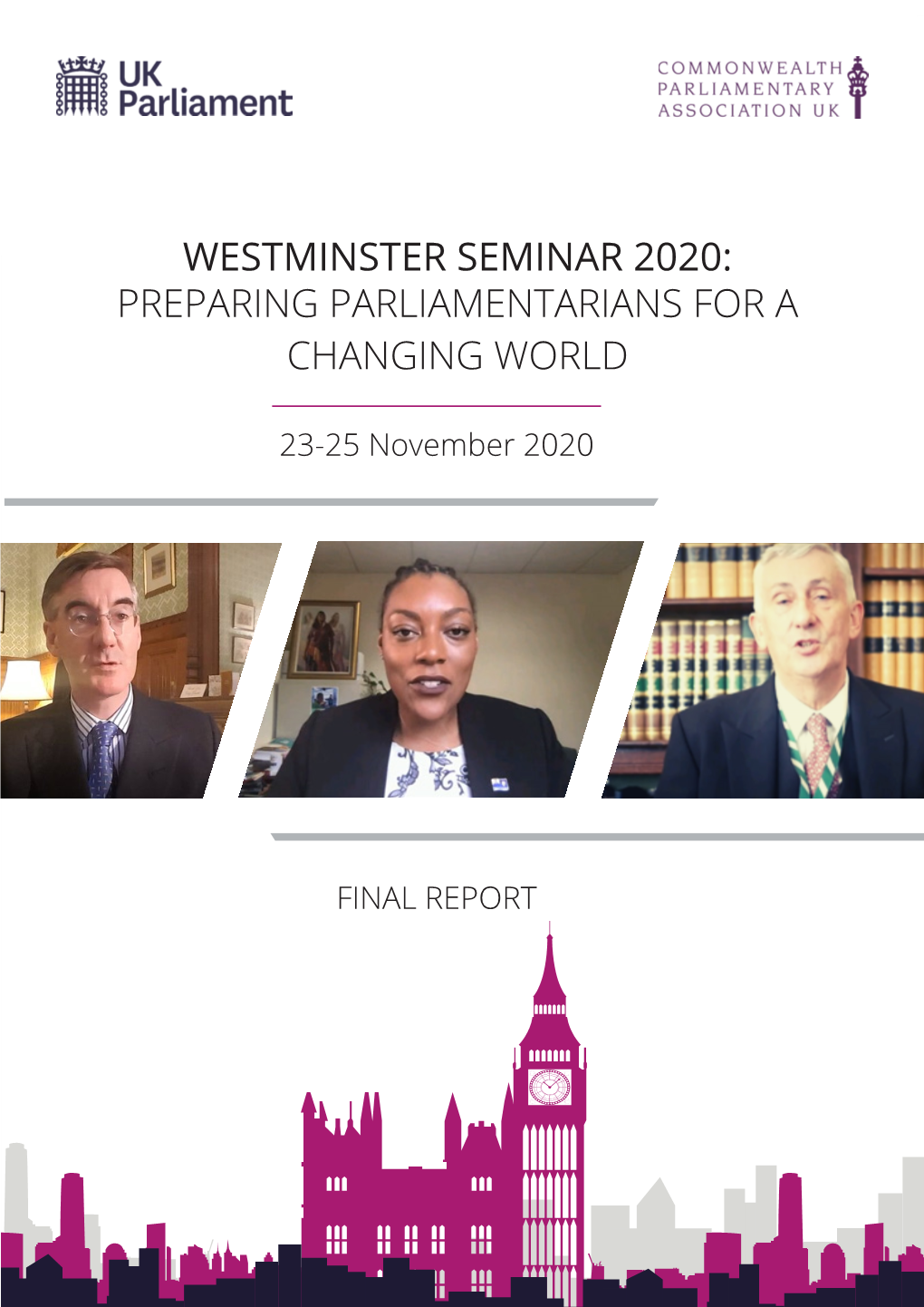 Westminster Seminar 2020: Preparing Parliamentarians for a Changing World