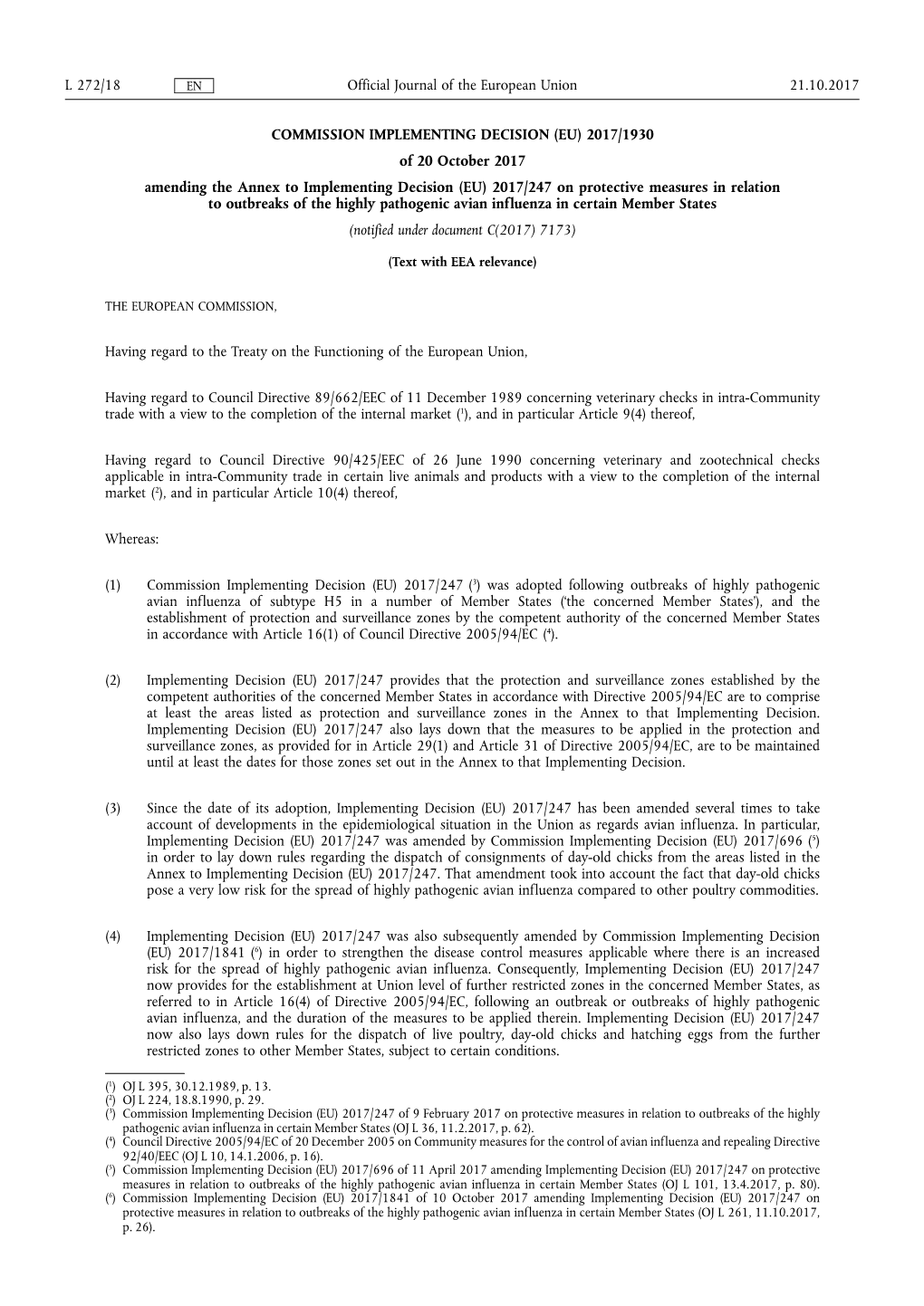 COMMISSION IMPLEMENTING DECISION (EU) 2017/1930 of 20 October 2017 Amending the Annex to Implementing Decision (EU) 2017/247 On