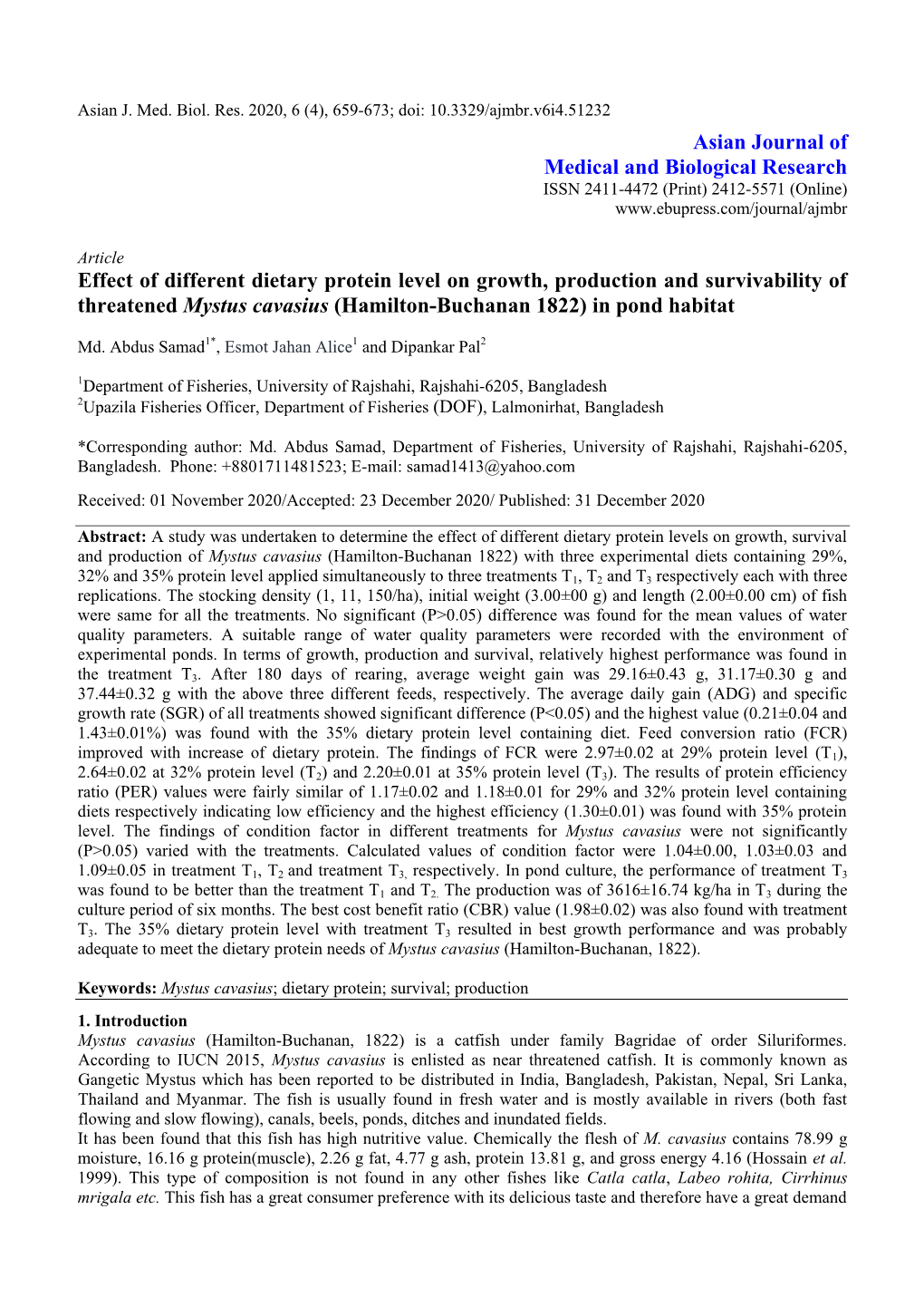 Asian Journal of Medical and Biological Research Effect of Different Dietary Protein Level on Growth, Production and Survivabili